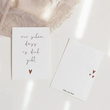 Lade das Bild in den Galerie-Viewer, wie schön, dass es dich gibt Karte
